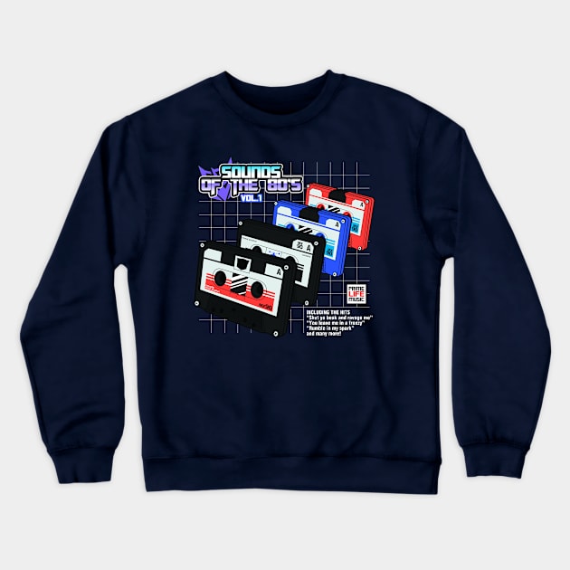 Sounds of the 80s Vol.1 Crewneck Sweatshirt by Pinteezy